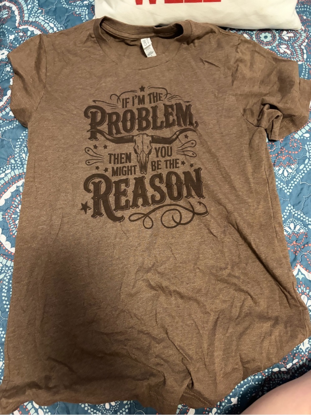 Women's Short Sleeve Graphic Tee — Brown "If I'm the Problem"